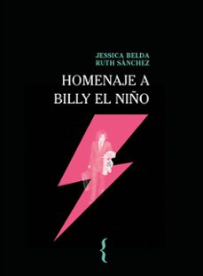 homenaje a billy el niño-jessica belda-ruth sanchez-9788412353471