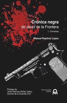 cronica negra de jerez de la frontera-manuel ramirez lopez-9788412394771