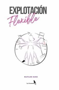 explotacion flexible-matilde sanz gil-9788412487671