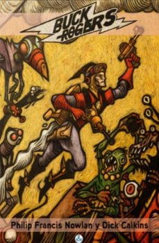 buck rogers-philip francis nowlan-9788412501971