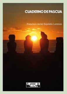 cuaderno de pascua-francisco javier exposito lorenzo-9788412663471