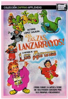 azas, zas, zas, lanzarrayos! la historia de los aurones-octavio lopez sanjuan-9788412720471