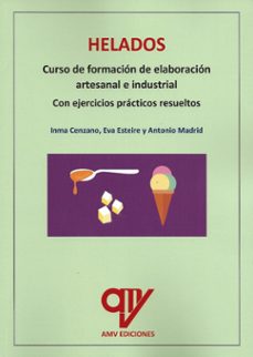 helados. curso de formacion de elaboracion artesanal e industrial-9788412774771