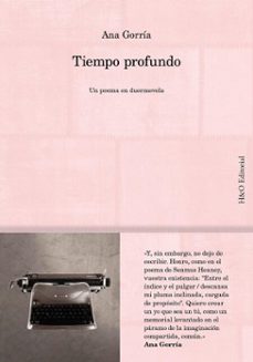 tiempo profundo (ebook)-ana gorria-9788412995671