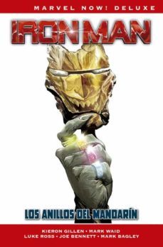iron man de kieron gillen 3: los anillos del mandarin.-steve epting-jonathan hickman-9788413343471