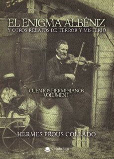 el enigma albeniz y otros relatos de terror y misterio (ebook)-9788413380971