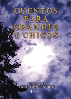 cuentos para grandes y chicos (ebook)-9788413507071
