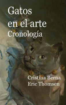gatos en el arte cronología-cristina berna-9788413733371