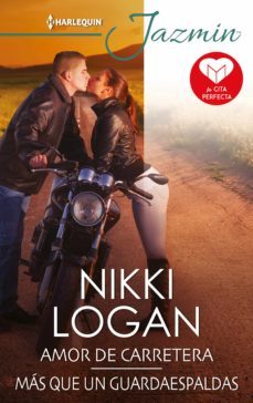 amor de carretera - mas que un guardaespaldas (ebook)-nikki logan-9788413759371