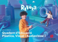 plasticas visual i audiovisual 1º eso quadern projecte revuela comunidad valenciana ed 2022-9788413929071