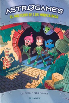 astrogames 2 : el misterio de los minotauros-leo bican-9788414037171