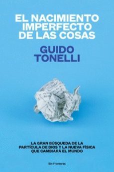 el nacimiento imperfecto de las cosas-9788415070771