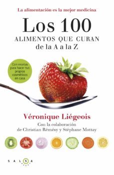 los 100 alimentos que curan de la a a la z-9788415193371