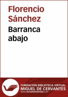 barranca abajo (ebook)-florencio sanchez-9788415219071