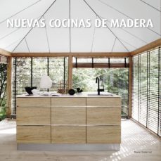 (pe) nuevas cocinas de madera-manel gutierrez-9788415227571