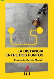 la distancia entre dos puntos (ebook)-fernando garcia maroto-9788415414971