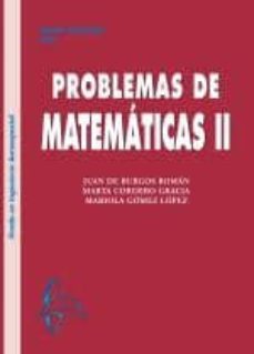 problemas de matematicas ii-juan de burgos roman-9788415475071