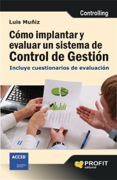 como implantar y evaluar un sistema de control de gestion-9788415505471