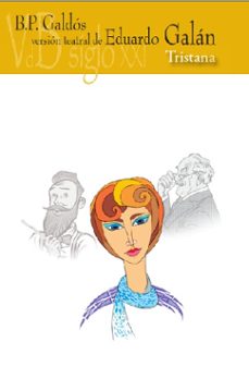 tristana (version teatral de eduardo galan)-9788415510871