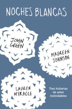 noches blancas (ebook)-john green-erin lange-maure johnson-9788415594871