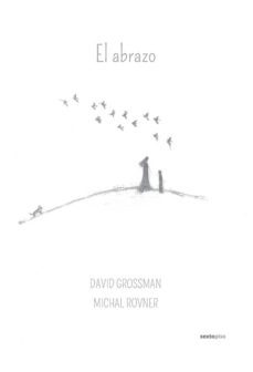 el abrazo-david grossman-michal rovner-9788415601371