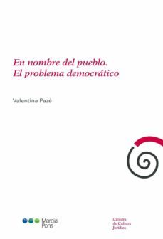 en nombre del pueblo. el problema democratico-valentina paze-9788415664871
