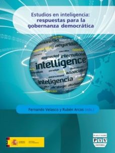 estudios en inteligencia: respuestas para la gobernanza democrati ca-9788416032471
