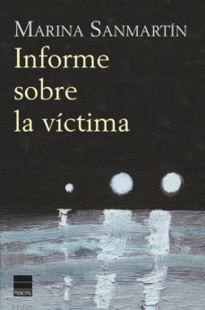 informe sobre la víctima (ebook)-marina sanmartin-9788416223671