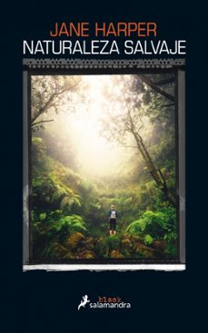 naturaleza salvaje-jane harper-9788416237371