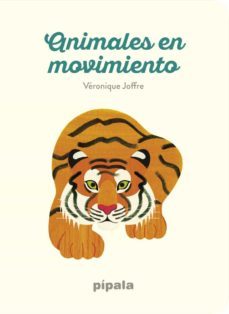 animales en movimiento-veronique joffre-9788416287871