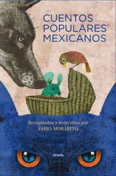 cuentos populares mexicanos-fabio (ed.) morabito-9788416396771