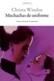 muchachas de uniforme-christa winsloe-9788416461271