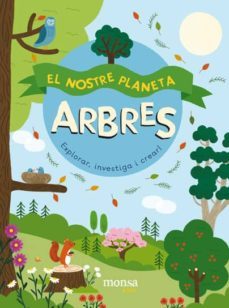 arbres: el nostre planeta-kevin warwick-pau morgan-9788416500871