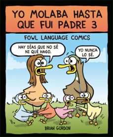 yo molaba hasta que fui padre 3-9788416670871