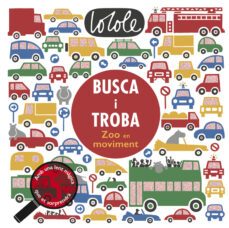 busca i troba: zoo en moviment-9788416712571