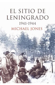 el sitio de leningrado 1941 - 1944-9788416771271