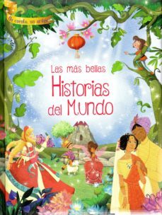 las mas bellas historias del mundo: un cuento, un amigo-9788416795871