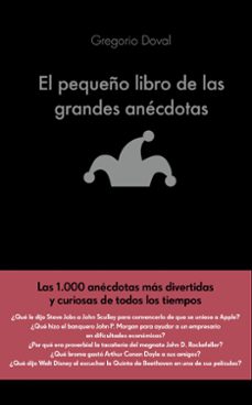 el pequeño libro de las grandes anecdotas-gregorio doval huecas-9788416928071