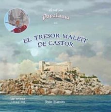 el tresor maleit de castor: el vell savi papa luna (val)-jesus g. maestro-9788417050771