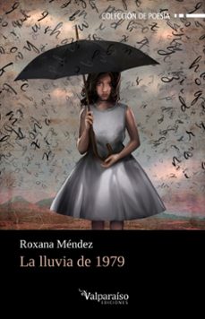 la lluvia de 1979-roxana (san salvador, el sa mendez-9788417096571