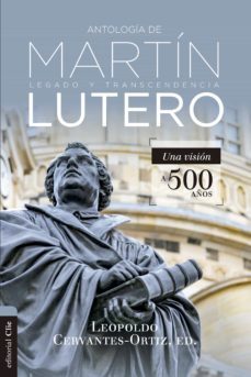 antologia de martin lutero (ebook)-leopoldo cervantes ortiz-9788417131371