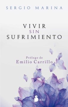 vivir sin sufrimiento (ebook)-sergio marina-9788417399771