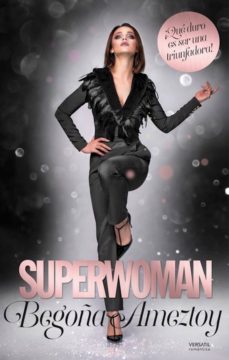 superwoman (ebook)-begoña ameztoy-9788417451271