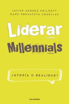 (i.b.d.) liderar millennials. ¿utopia o realidad?-marc prenafeta cruellas-9788417483371