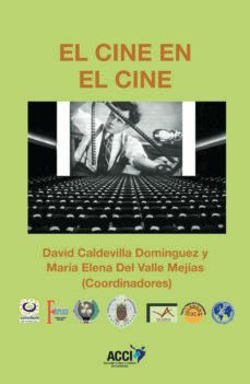 el cine en el cine-david caldevilla dominguez-9788417519971