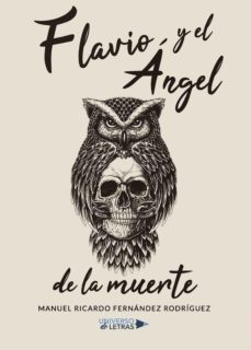 flavio y el angel de la muerte (ebook)-manuel ricardo fernandez rodriguez-9788417570071