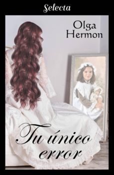 tu unico error (ebook)-olga hermon-9788417606671