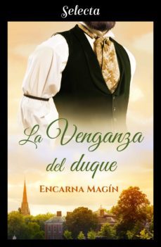 la venganza del duque (ebook)-encarna magin-9788417616571