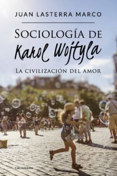 (i.b.d.) sociologia de karol wojtyla-juan lasterra marco-9788417772871