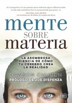 mente sobre materia (e-book) (ebook)-dawson church-9788417851071